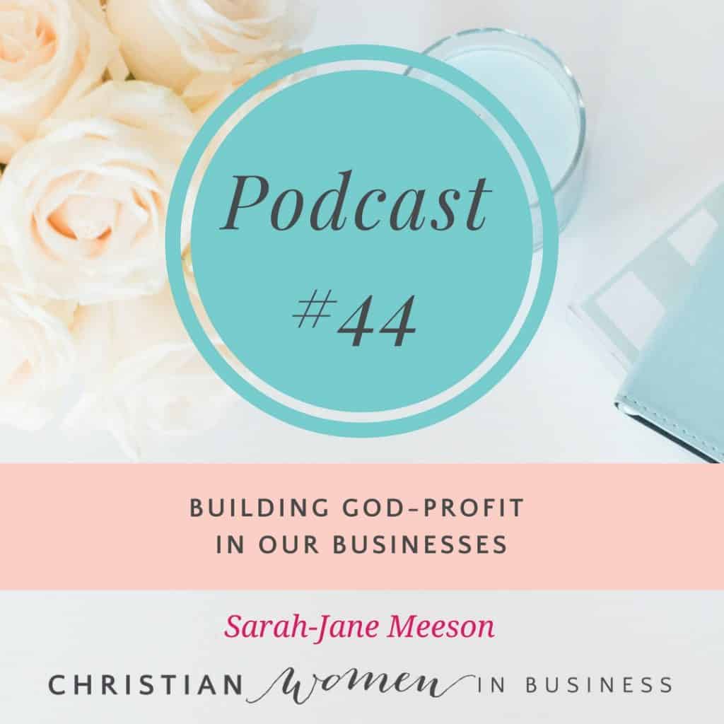 BUILDING GOD-PROFIT IN OUR BUSINESSES