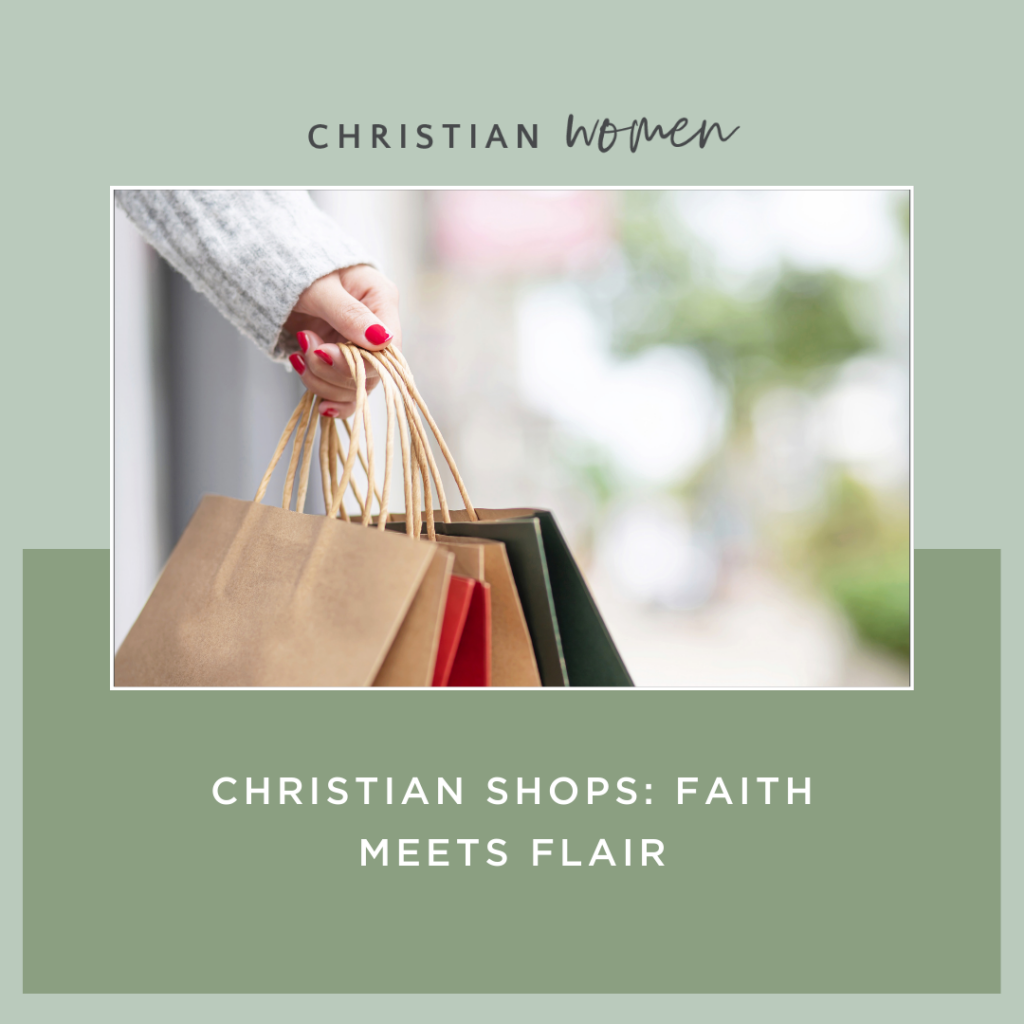 Christian Shops: Faith Meets Flair